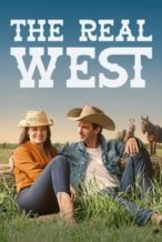 Nonton Film The Real West (2024) Subtitle Indonesia Streaming Movie Download