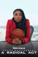 Layarkaca21 LK21 Dunia21 Nonton Film A Radical Act: Renee Montgomery (2024) Subtitle Indonesia Streaming Movie Download