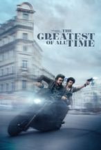 Nonton Film The Greatest of All Time (2024) Subtitle Indonesia Streaming Movie Download