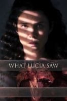 Layarkaca21 LK21 Dunia21 Nonton Film What Lucia Saw (2022) Subtitle Indonesia Streaming Movie Download