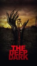 Nonton Film The Deep Dark (2023) Subtitle Indonesia Streaming Movie Download