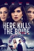 Nonton Film Here Kills the Bride (2022) Subtitle Indonesia Streaming Movie Download