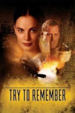 Try to Remember (2004)