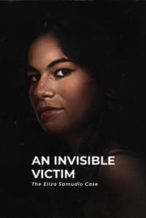 Nonton Film An Invisible Victim: The Eliza Samudio Case (2024) Subtitle Indonesia Streaming Movie Download