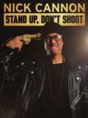 Layarkaca21 LK21 Dunia21 Nonton Film Nick Cannon: Stand Up, Don’t Shoot (2017) Subtitle Indonesia Streaming Movie Download