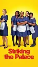 Nonton Film Striking The Palace (2024) Subtitle Indonesia Streaming Movie Download