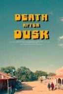 Layarkaca21 LK21 Dunia21 Nonton Film Death After Dusk (2024) Subtitle Indonesia Streaming Movie Download