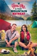 Layarkaca21 LK21 Dunia21 Nonton Film You, Me, and that Mountain Retreat (2024) Subtitle Indonesia Streaming Movie Download