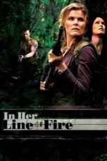 Poster Film In Her Line of Fire (2006)