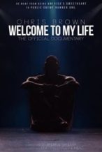 Nonton Film Chris Brown: Welcome to My Life (2017) Subtitle Indonesia Streaming Movie Download