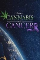 Layarkaca21 LK21 Dunia21 Nonton Film About Cannabis and Cancer (2019) Subtitle Indonesia Streaming Movie Download