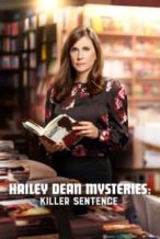 Nonton Film Hailey Dean Mysteries: Killer Sentence (2019) Subtitle Indonesia Streaming Movie Download