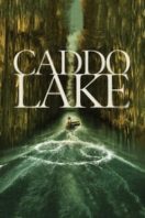 Layarkaca21 LK21 Dunia21 Nonton Film Caddo Lake (2024) Subtitle Indonesia Streaming Movie Download