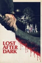 Nonton Film Lost After Dark (2014) Subtitle Indonesia Streaming Movie Download