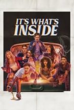 Nonton Film It’s What’s Inside (2024) Subtitle Indonesia Streaming Movie Download