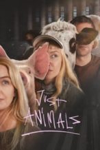 Nonton Film Just Animals (2022) Subtitle Indonesia Streaming Movie Download