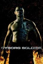 Nonton Film Cyborg Soldier (2008) Subtitle Indonesia Streaming Movie Download