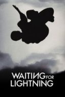 Layarkaca21 LK21 Dunia21 Nonton Film Waiting for Lightning (2012) Subtitle Indonesia Streaming Movie Download