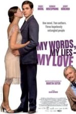 My Words, My Lies – My Love (2009)