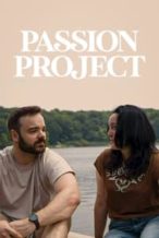 Nonton Film Passion Project (2023) Subtitle Indonesia Streaming Movie Download