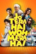 Nonton Film Jo Tera Hai Woh Mera Hai (2024) Subtitle Indonesia Streaming Movie Download