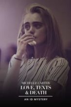 Nonton Film Michelle Carter: Love, Texts & Death (2021) Subtitle Indonesia Streaming Movie Download