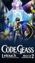 Nonton Film Code Geass: Lelouch of the Rebellion – Transgression (2018) Subtitle Indonesia Streaming Movie Download