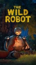 Nonton Film The Wild Robot (2024) Subtitle Indonesia Streaming Movie Download