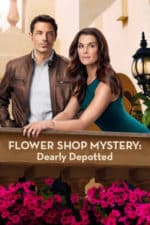 Flower Shop Mystery: Dearly Depotted (2016)