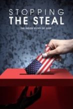 Nonton Film Stopping the Steal (2024) Subtitle Indonesia Streaming Movie Download