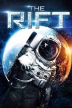 Nonton Film The Rift (2016) Subtitle Indonesia Streaming Movie Download