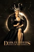 Layarkaca21 LK21 Dunia21 Nonton Film Dark Feathers: Dance of the Geisha (2024) Subtitle Indonesia Streaming Movie Download