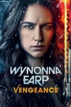 Nonton Film Wynonna Earp: Vengeance (2024) Subtitle Indonesia Streaming Movie Download