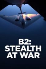 B2: Stealth at War (2013)