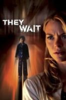 Layarkaca21 LK21 Dunia21 Nonton Film They Wait (2007) Subtitle Indonesia Streaming Movie Download