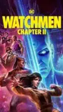 Nonton Film Watchmen: Chapter II (2024) Subtitle Indonesia Streaming Movie Download