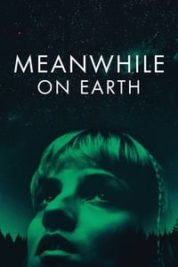 Layarkaca21 LK21 Dunia21 Nonton Film Meanwhile on Earth (2024) Subtitle Indonesia Streaming Movie Download