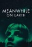 Layarkaca21 LK21 Dunia21 Nonton Film Meanwhile on Earth (2024) Subtitle Indonesia Streaming Movie Download