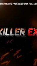 Nonton Film Killer Ex (2024) Subtitle Indonesia Streaming Movie Download