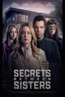 Layarkaca21 LK21 Dunia21 Nonton Film Secrets Between Sisters (2024) Subtitle Indonesia Streaming Movie Download