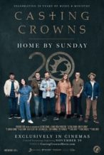 Nonton Film Casting Crowns: Home by Sunday (2023) Subtitle Indonesia Streaming Movie Download