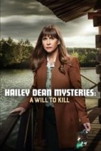 Nonton Film Hailey Dean Mysteries: A Will to Kill (2018) Subtitle Indonesia Streaming Movie Download