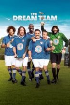 Nonton Film The Dream Team (2012) Subtitle Indonesia Streaming Movie Download