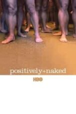 Layarkaca21 LK21 Dunia21 Nonton Film Positively Naked (2005) Subtitle Indonesia Streaming Movie Download