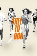 Layarkaca21 LK21 Dunia21 Nonton Film Free to Run (2016) Subtitle Indonesia Streaming Movie Download