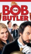 Nonton Film Bob the Butler (2005) Subtitle Indonesia Streaming Movie Download