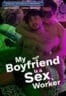 Layarkaca21 LK21 Dunia21 Nonton Film My Boyfriend is a Sex Worker (2024) Subtitle Indonesia Streaming Movie Download