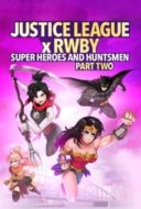 Layarkaca21 LK21 Dunia21 Nonton Film Justice League x RWBY: Super Heroes & Huntsmen, Part Two (2023) Subtitle Indonesia Streaming Movie Download