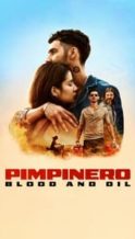 Nonton Film Pimpinero: Blood and Oil (2024) Subtitle Indonesia Streaming Movie Download