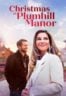 Layarkaca21 LK21 Dunia21 Nonton Film Christmas at Plumhill Manor (2024) Subtitle Indonesia Streaming Movie Download